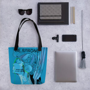 BE STRONG – BAG